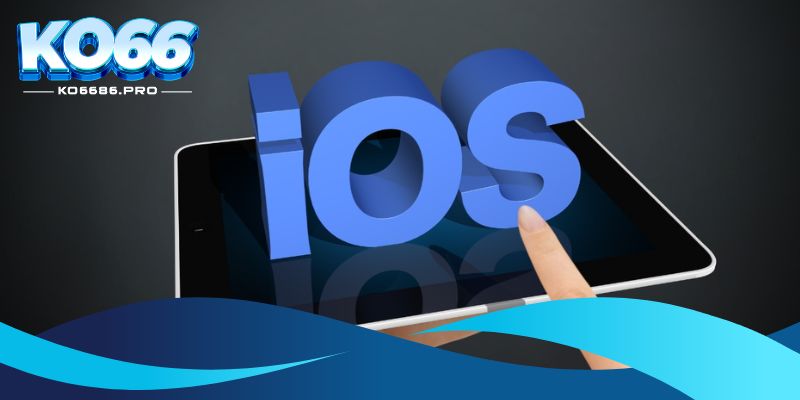 Cài đặt app KO66 cho hệ điều hành IOS